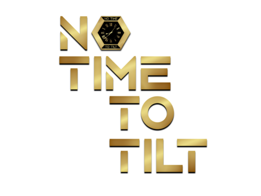 No Time To Tilt